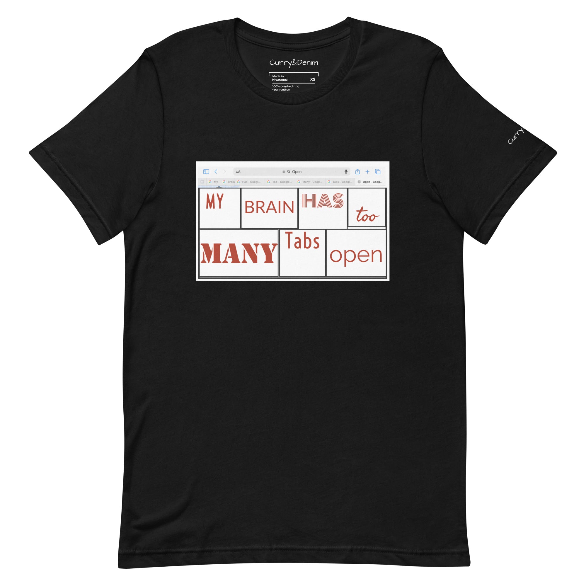 My Brain has too many Tabs Open | Graphic | Unisex t-shirt