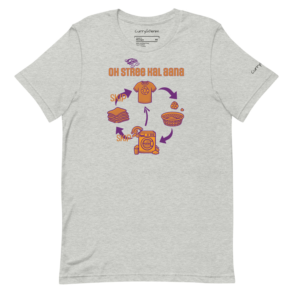 O Stree Kal Aana Unisex t-shirt