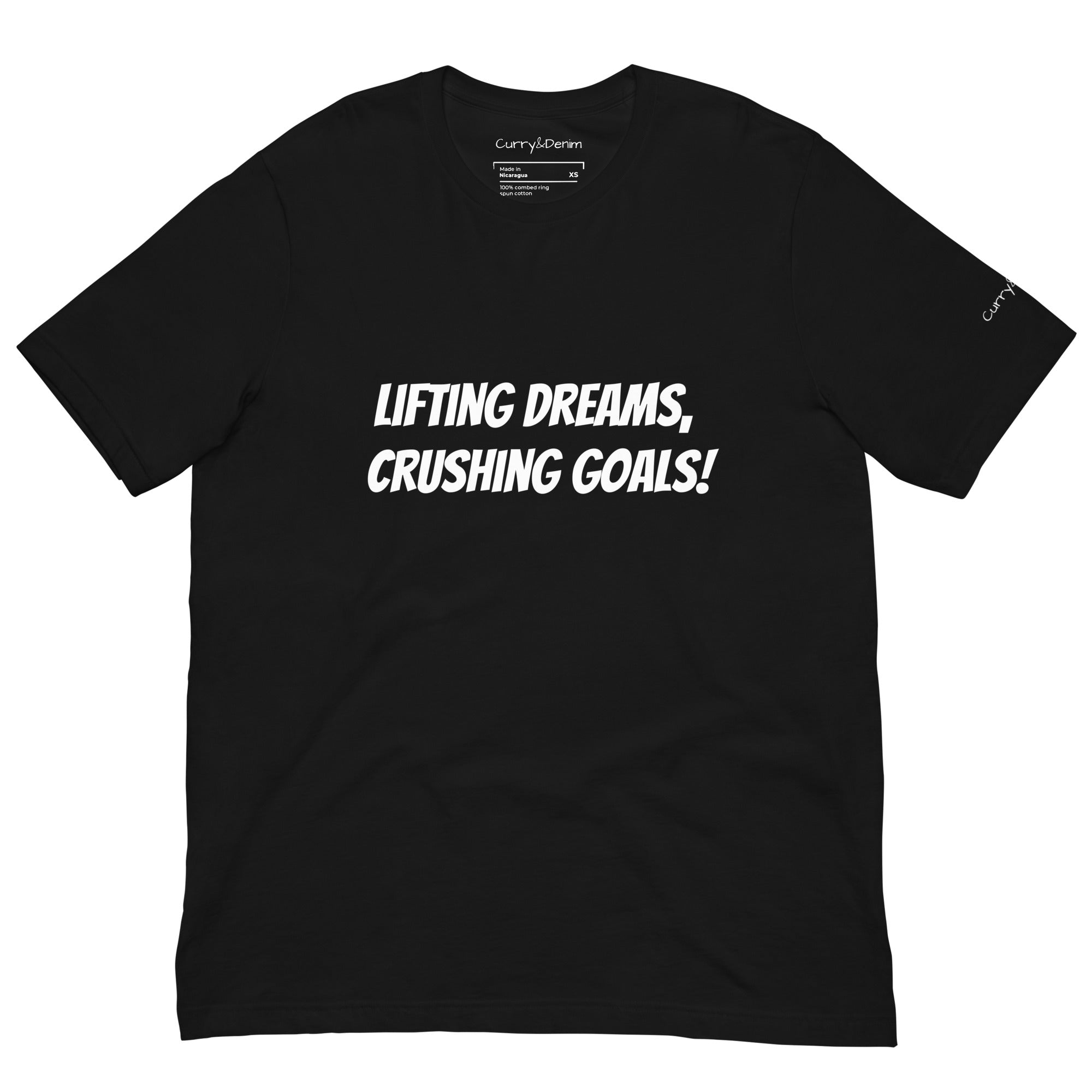 Lifting Dreams, Crushing Goals! Unisex t-shirt