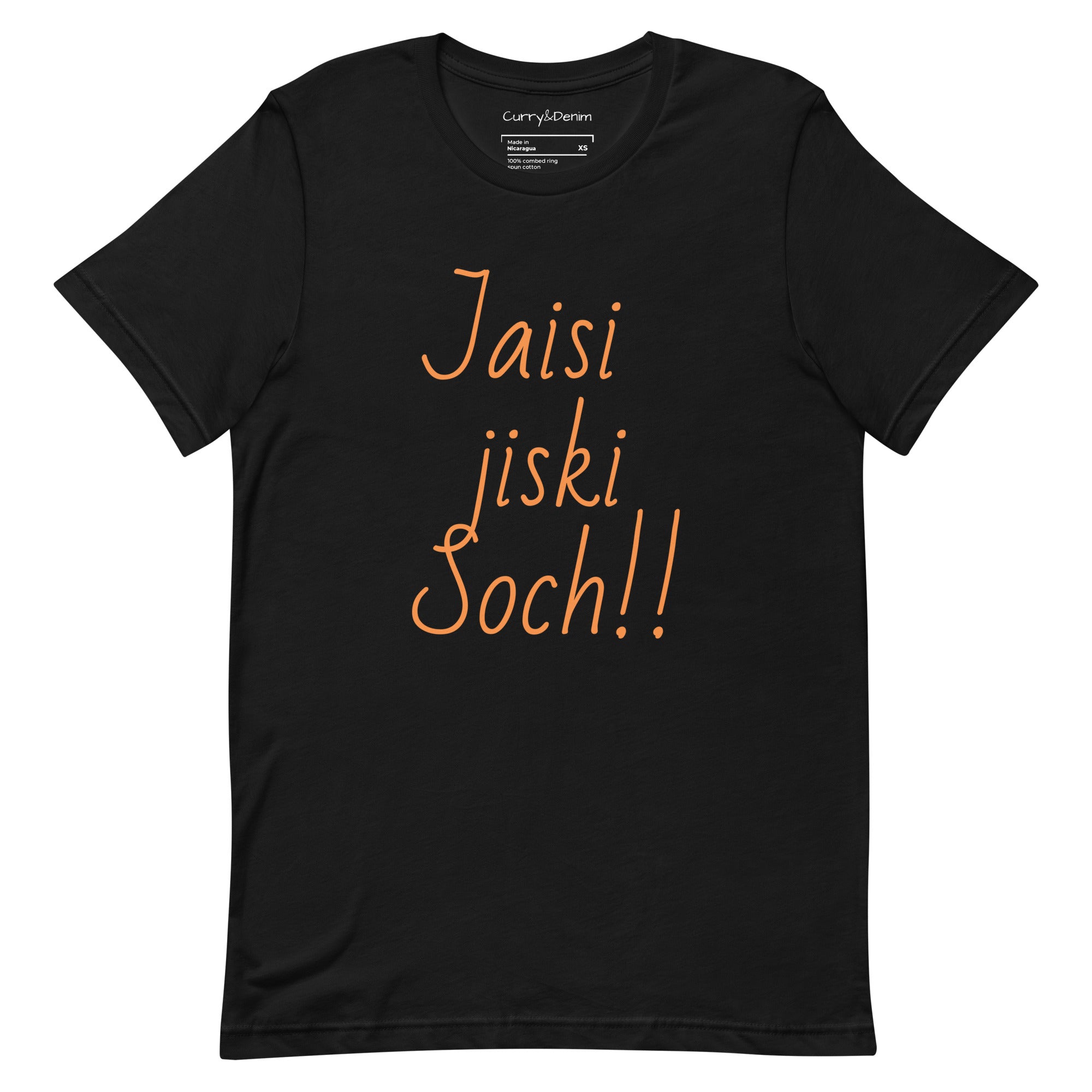 Jaisi jiski Soch! Unisex t-shirt