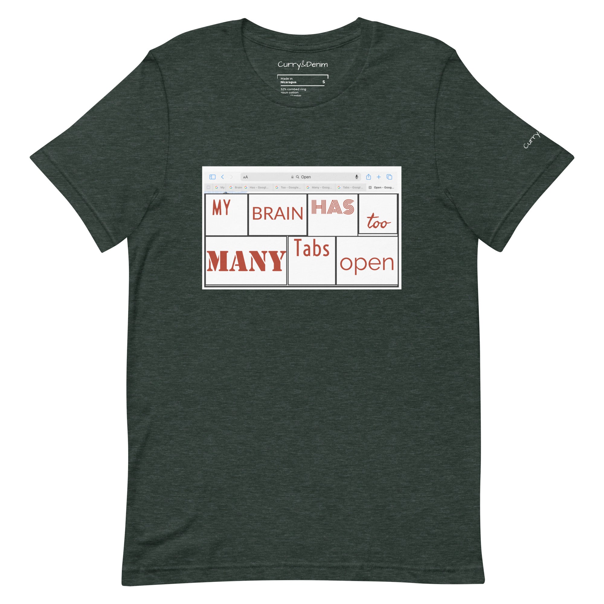 My Brain has too many Tabs Open | Graphic | Unisex t-shirt