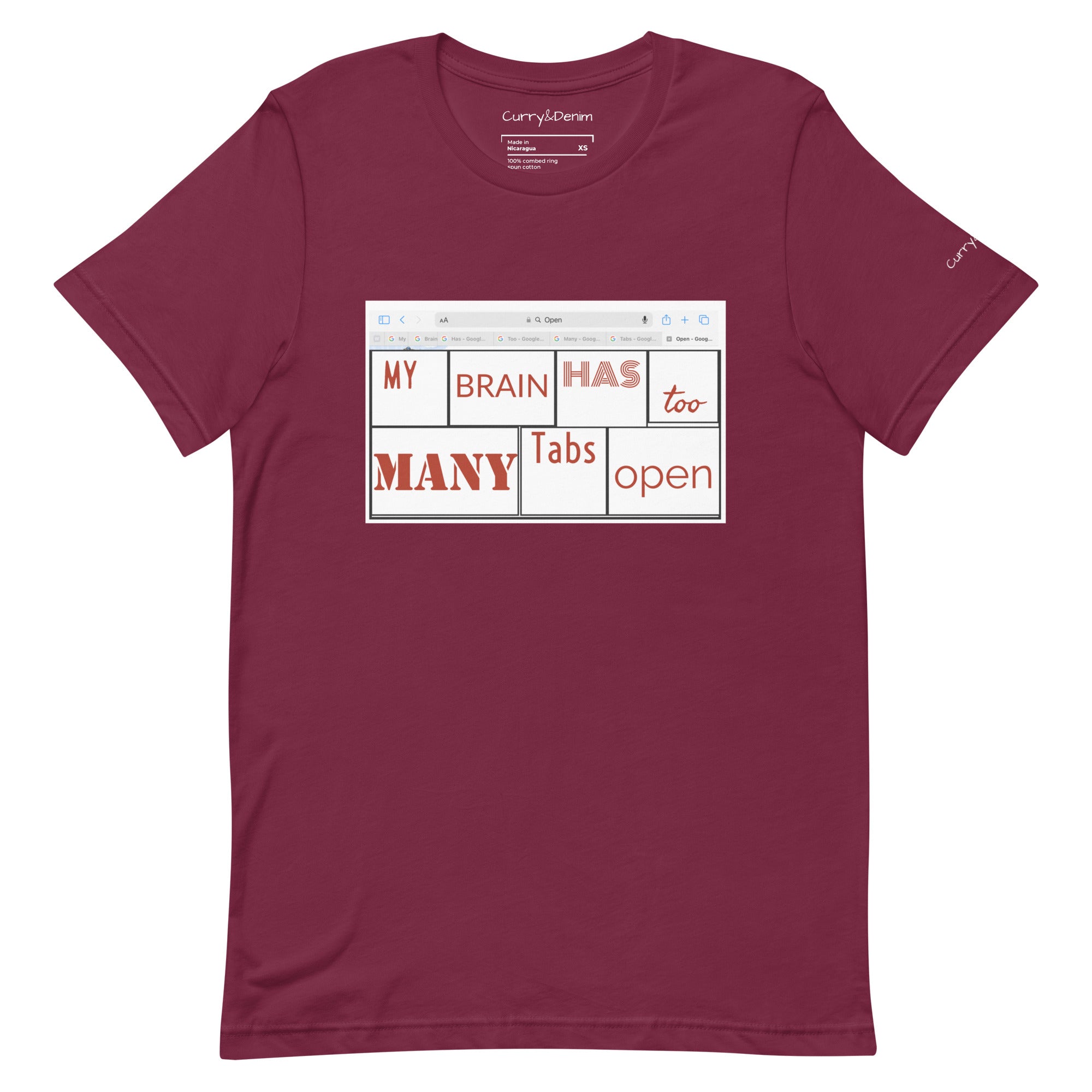 My Brain has too many Tabs Open | Graphic | Unisex t-shirt