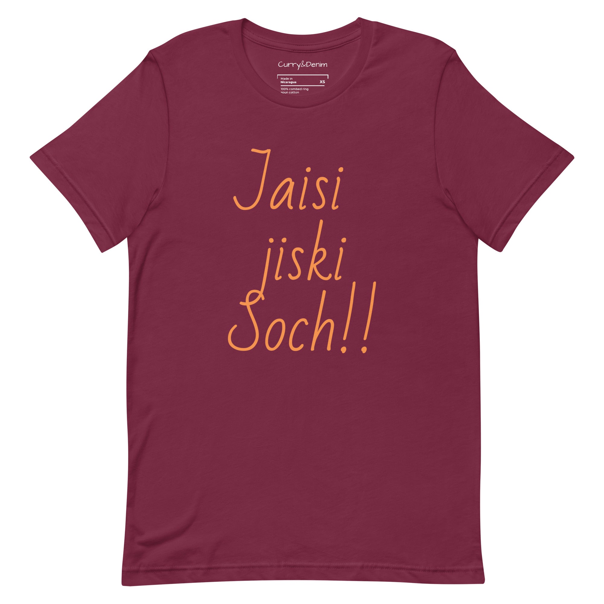 Jaisi jiski Soch! Unisex t-shirt