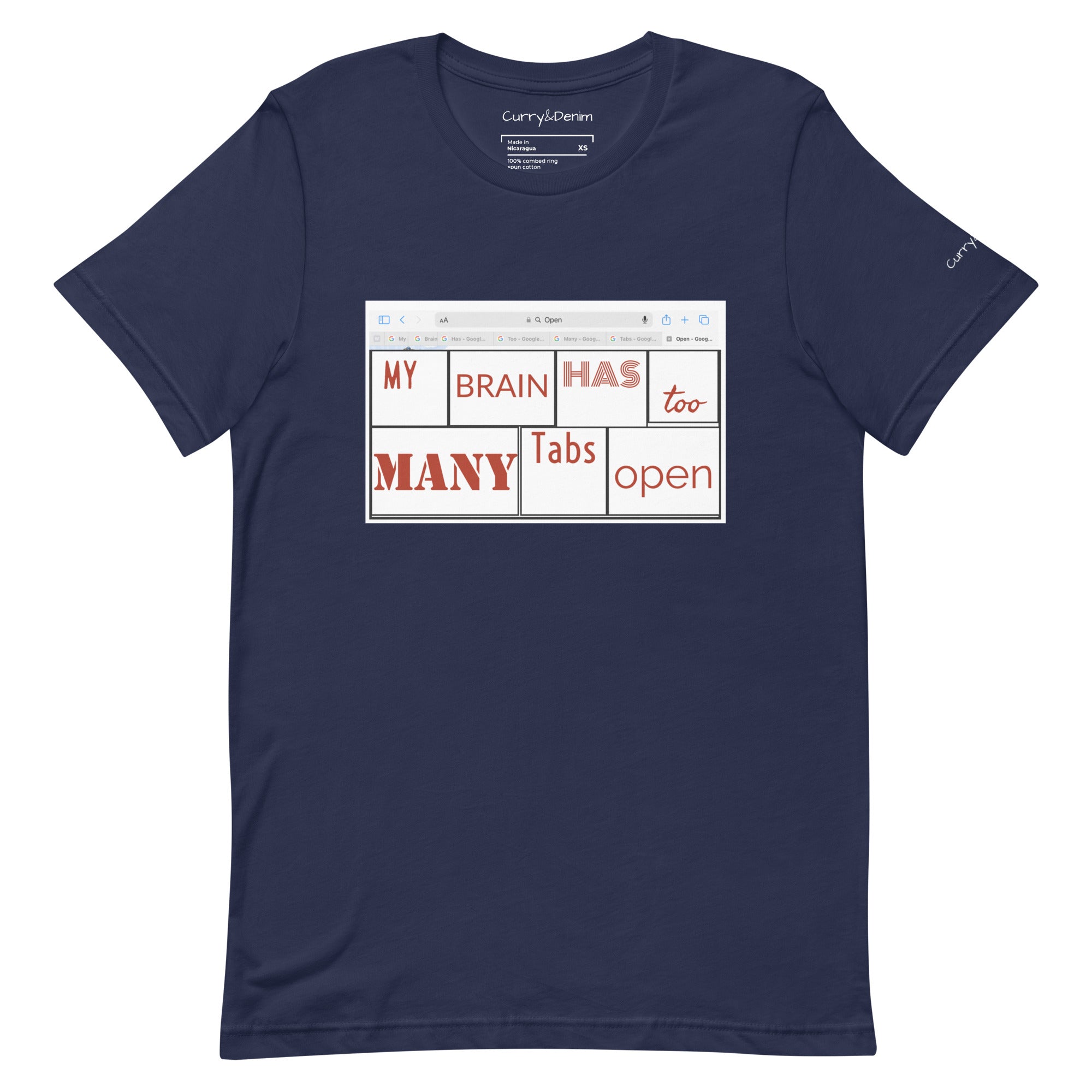 My Brain has too many Tabs Open | Graphic | Unisex t-shirt