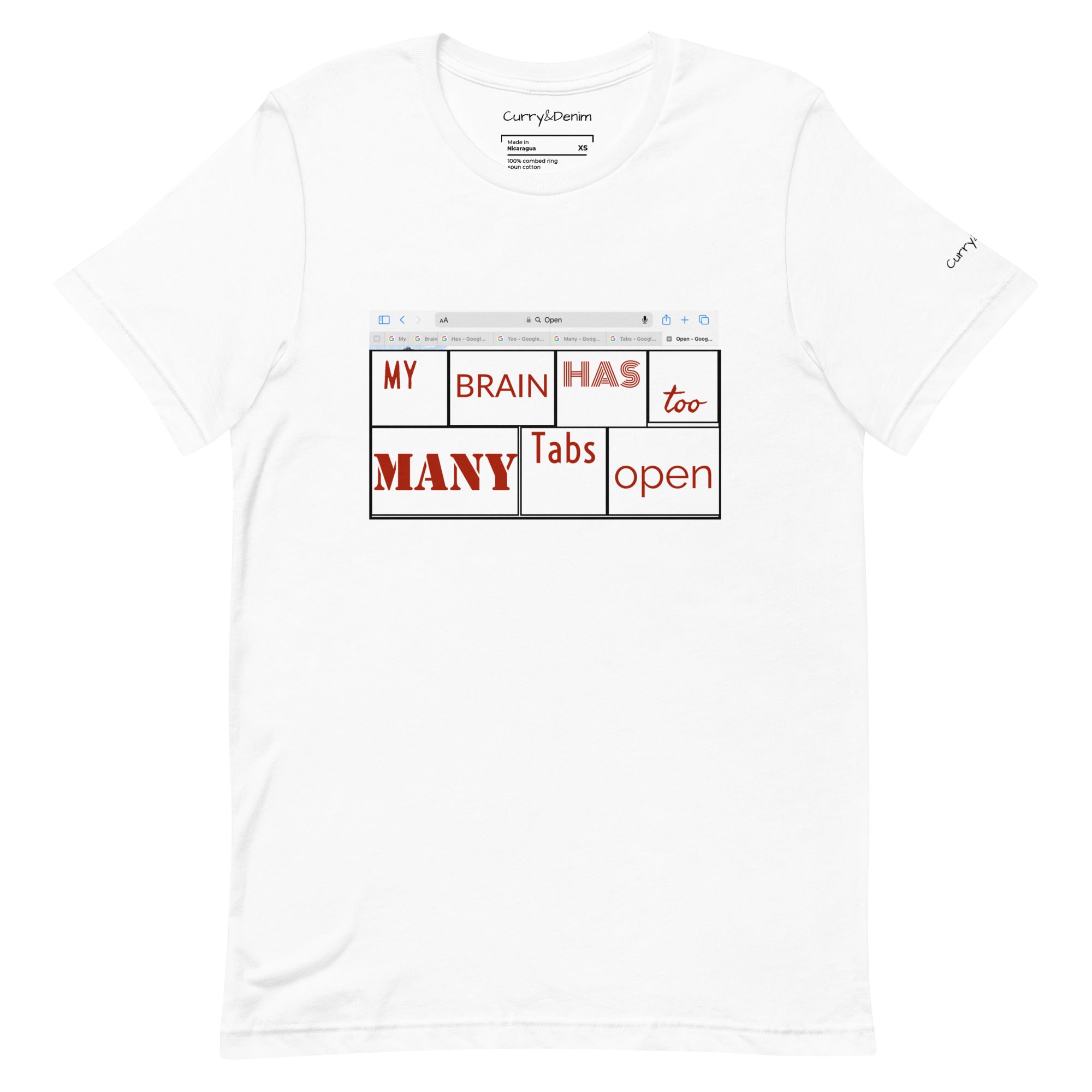 My Brain has too many Tabs Open | Graphic | Unisex t-shirt